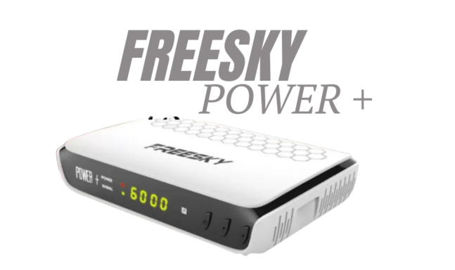 Atualização Freesky Power+ Plus